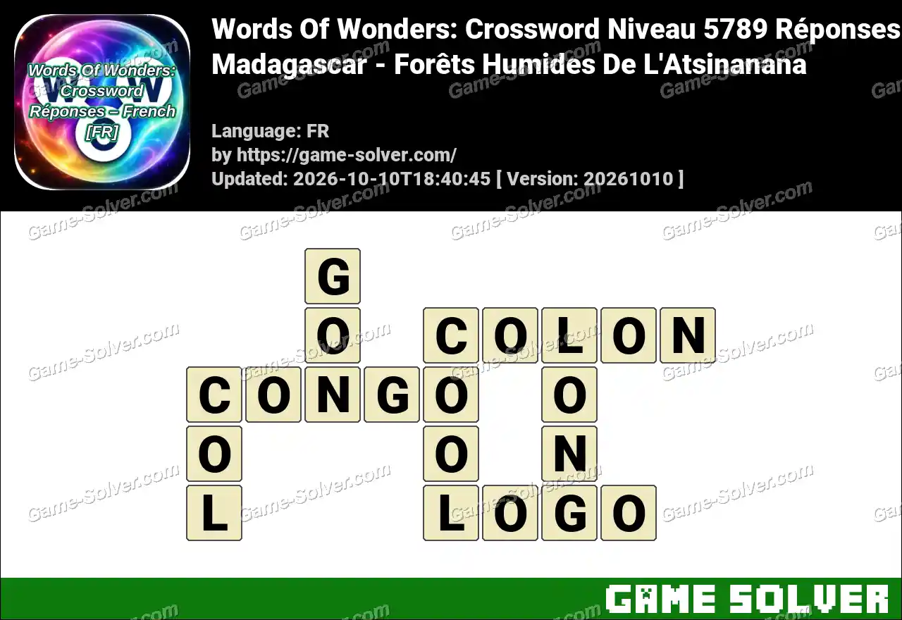 Words Of Wonders: Crossword Niveau 5789 Réponses – Madagascar – Forêts Humides De L’Atsinanana